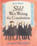 Book cover for Shh! We're Writing the Constitution