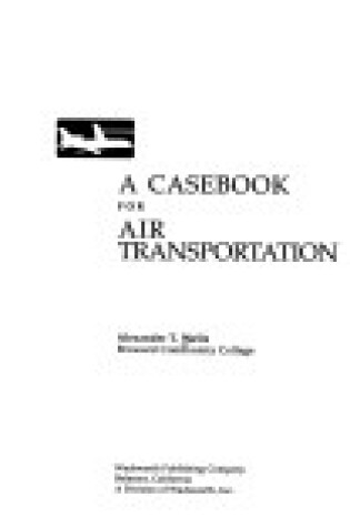 Cover of A Casebook for Air Transportation