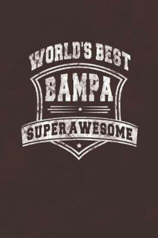 Cover of World's Best Bampa Super Awesome