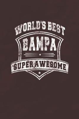 Book cover for World's Best Bampa Super Awesome