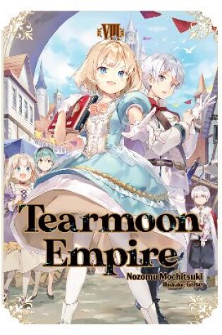 Cover of Tearmoon Empire: Volume 8