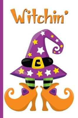 Book cover for Witchin' Halloween Witch Shoes and Hat