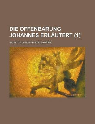 Book cover for Die Offenbarung Johannes Erlautert (1)