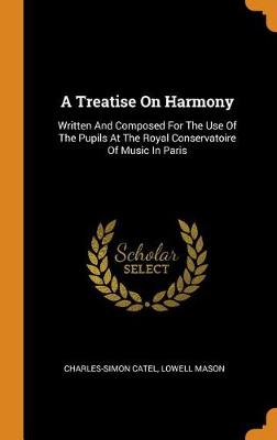 Book cover for A Treatise on Harmony