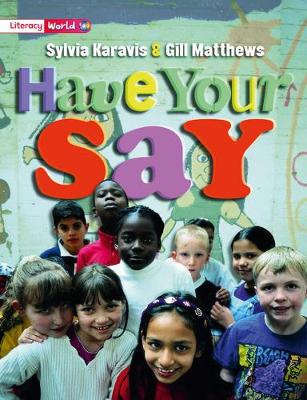 Book cover for Literacy World Satellites Non Fict Stg 2 Guided Reading Cards HaveYour Say Fwrk 6pk