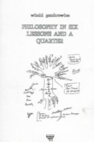 Cover of Philosophy in Six Lessons and a Quarter