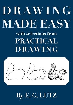 Book cover for Drawing Made Easy with Selections from Practical Drawing