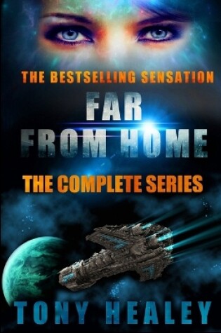 Cover of Far From Home: The Complete Series