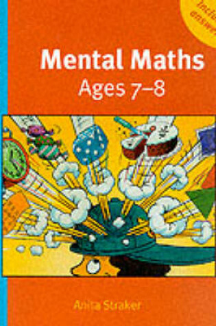 Cover of Mental Maths Ages 7-8 Trade edition