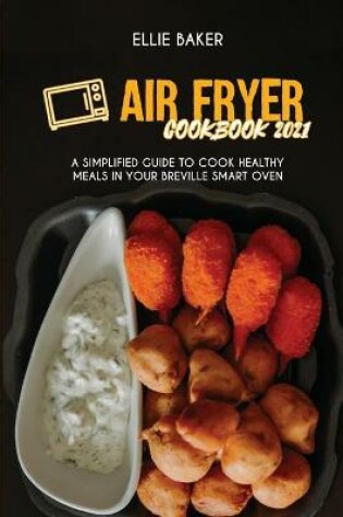 Cover of Air Fryer Cookbook 2021