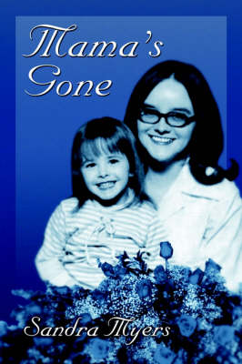 Book cover for Mama's Gone