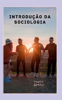 Book cover for introdução à Sociologia