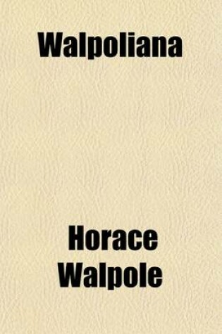 Cover of Walpoliana Volume 1