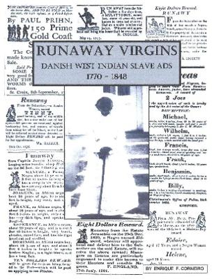 Book cover for Runaway Virgins: Danish West Indian Slave Ads 1770-1848