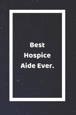 Book cover for Best Hospice Aide Ever