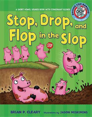 Book cover for #2 Stop, Drop, and Flop in the Slop