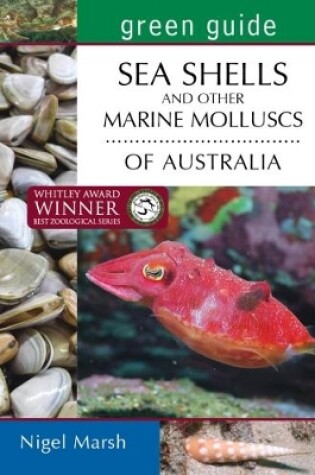 Cover of Green Guide Seashells and Other Marine Molluscs of Australia