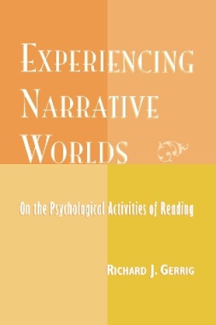 Cover of Experiencing Narrative Worlds