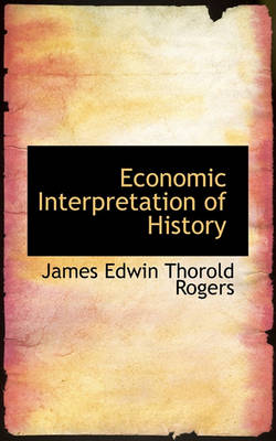 Book cover for Economic Interpretation of History