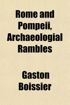 Book cover for Rome and Pompeii, Archaeologial Rambles