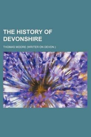 Cover of The History of Devonshire