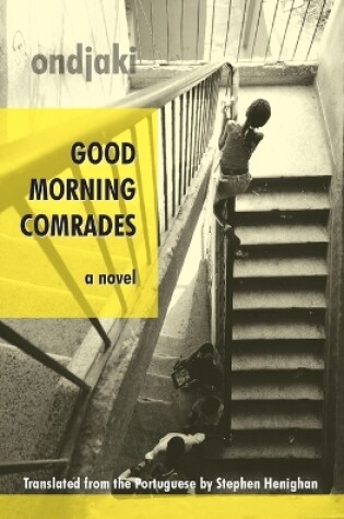 Cover of Good Morning Comrades