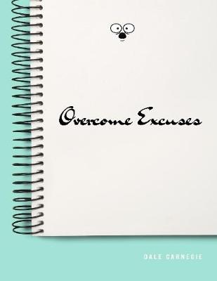 Book cover for Overcome Excuses