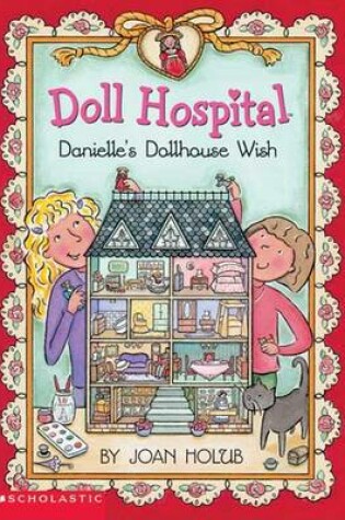 Cover of Danielle's Dollhouse Wish