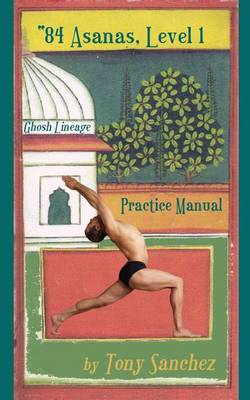 Book cover for 84 Asanas - Level I