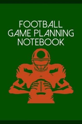 Cover of Football Game Planning Notebook