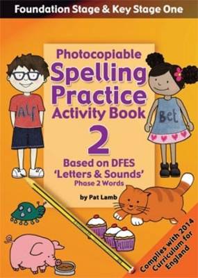 Book cover for Foundation and Key Stage One Spelling Ptactice Activity Book 2