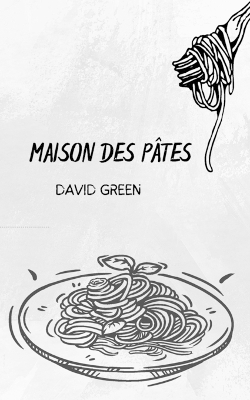 Book cover for Maison Des Pâtes