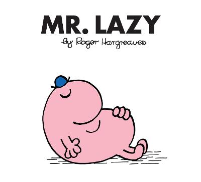 Book cover for Mr. Lazy