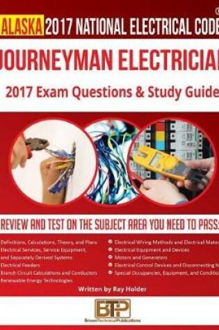 Cover of Alaska 2017 Journeyman Electrician Study Guide