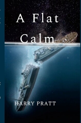 Cover of A Flat Calm