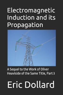 Cover of Electromagnetic Induction and its Propagation