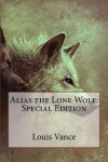 Book cover for Alias the Lone Wolf