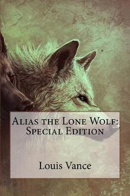 Book cover for Alias the Lone Wolf