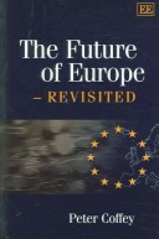 Cover of The Future of Europe - Revisited