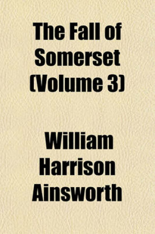 Cover of The Fall of Somerset (Volume 3)