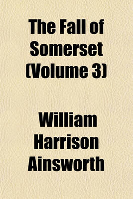 Book cover for The Fall of Somerset (Volume 3)