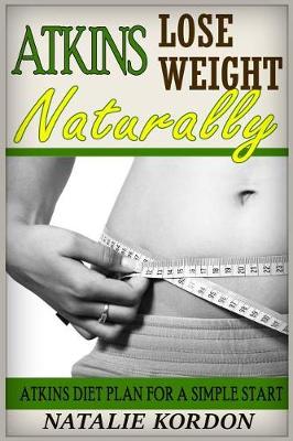 Book cover for Atkins - Lose Weight Naturally