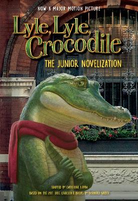 Book cover for Lyle, Lyle, Crocodile: The Junior Novelization