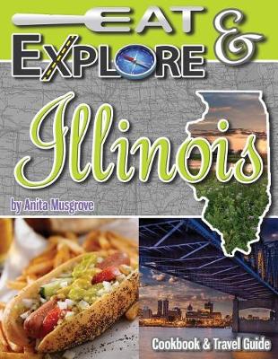 Cover of Eat & Explore Illinois