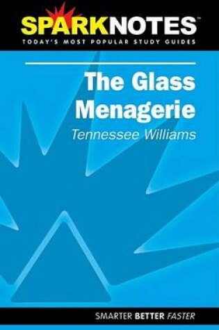 Cover of Spark Notes the Glass Menagerie