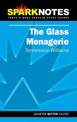 Book cover for Spark Notes the Glass Menagerie