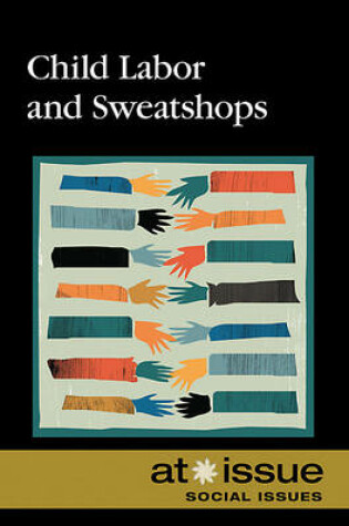 Cover of Child Labor and Sweatshops