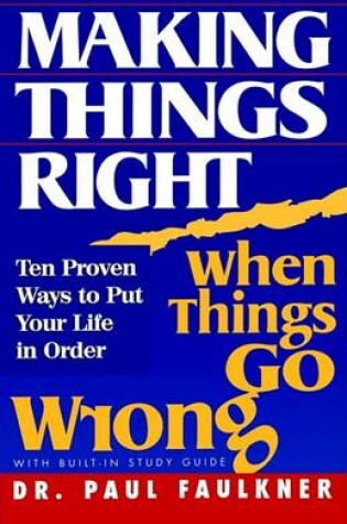 Cover of Making Things Right When Things Go Wrong