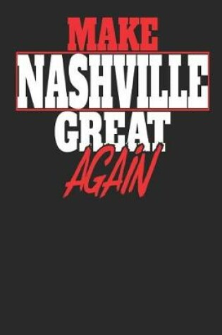 Cover of Make Nashville Great Again