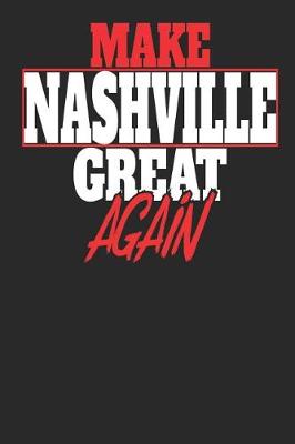 Book cover for Make Nashville Great Again